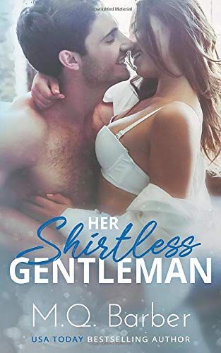 Her Shirtless Gentleman