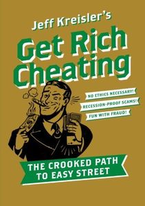 Get Rich Cheating