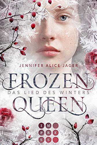 Frozen Queen. Das Lied des Winters