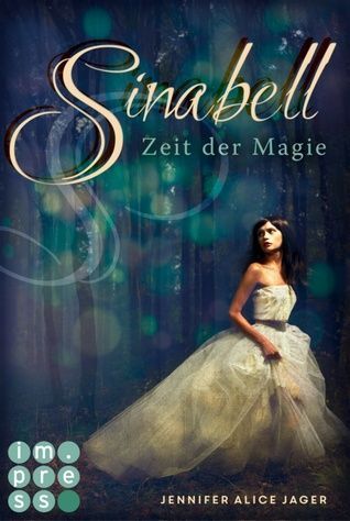 Sinabell - Zeit der Magie