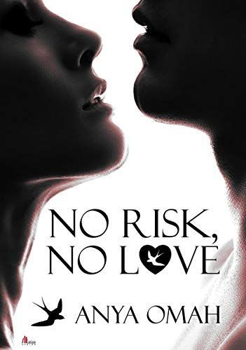 NO RISK, NO LOVE