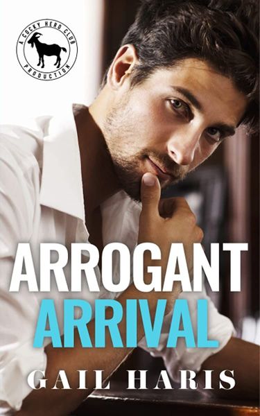 Arrogant Arrival