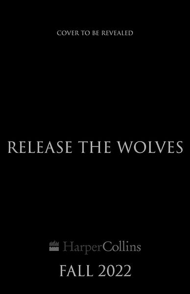 Release the Wolves