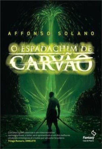 ESPADACHIM DE CARVAO, O