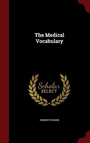 The Medical Vocabulary