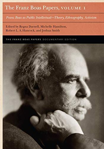 The Franz Boas Papers, Volume 1