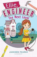 Ellie, Engineer: The Next Level