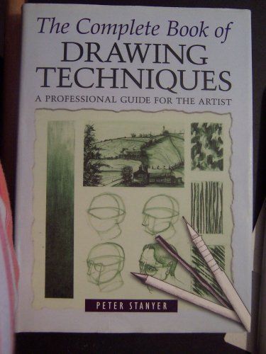 The Complete Book of Drawing Techniques