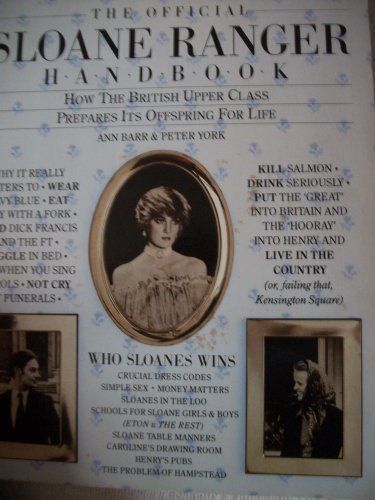 The Official Sloane Ranger Handbook