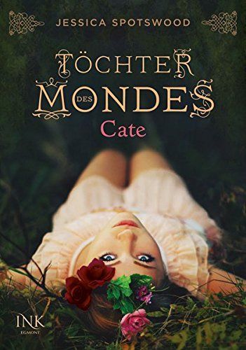 Töchter des Mondes - Cate