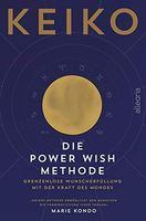 Die POWER WISH Methode