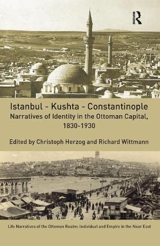 Istanbul - Kushta - Constantinople