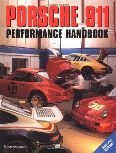 Porsche 911 Performance Handbook