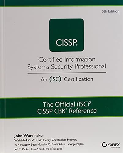 The Official (ISC)2 Guide to the CISSP CBK Reference