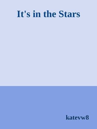 It's in the Stars