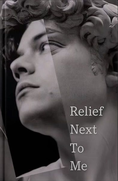 Relief Next To Me