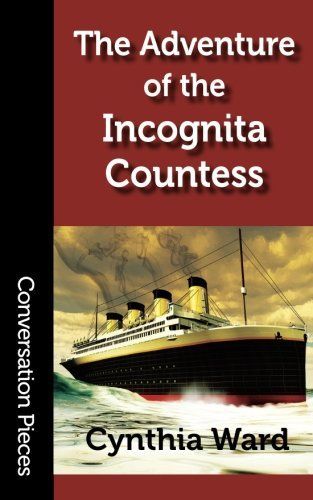 The Adventure of the Incognita Countess