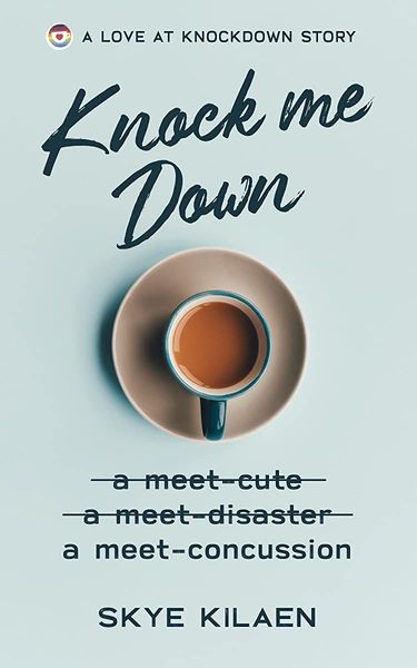Knock Me Down