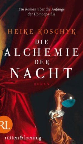 Die Alchemie Der Nacht Roman