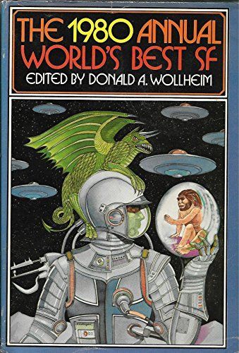 The Nineteen Eighty Annual World's Best Science Fiction