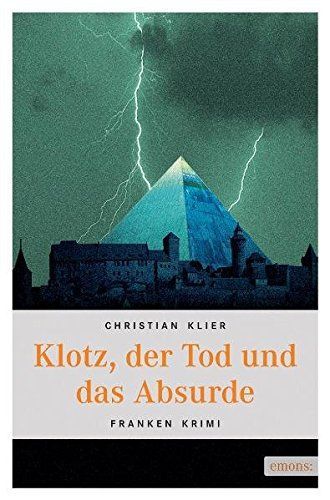 Klotz, der Tod und das Absurde