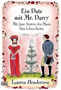 Ein Date mit Mr. Darcy