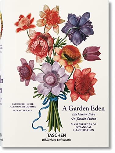 A Garden eden. Masterpieces of botanical illustration. Ediz. italiana, spagnola e portoghese