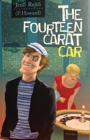 The Fourteen-Carat Car