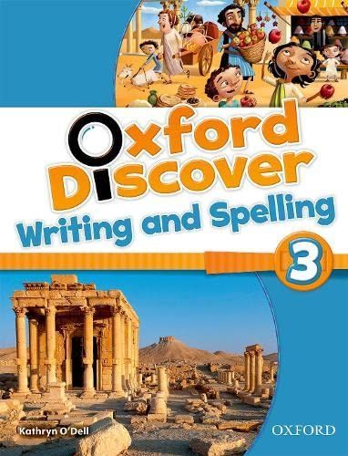 Oxford Discover: 3: Writing and Spelling Book