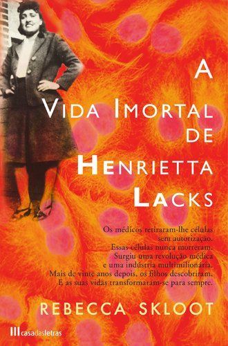 A vida imortal de Henrietta Lacks