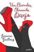 Um Elevador Chamado Desejo