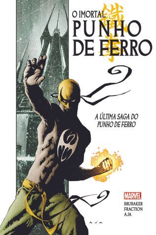 O Imortal Punho de Ferro, Vol. 1
