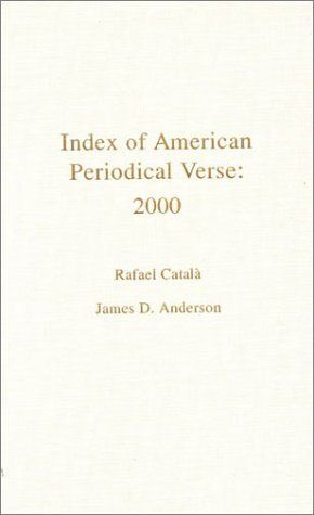Index of American Periodical Verse 2000