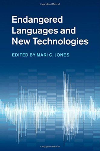 Endangered Languages and New Technologies