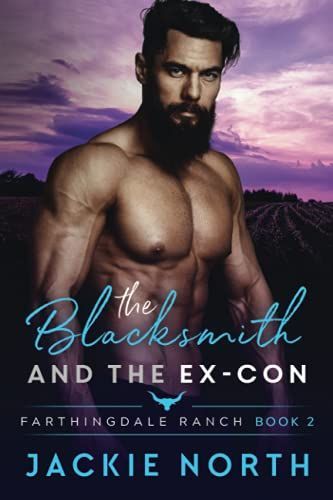 The Blacksmith and the Ex-Con