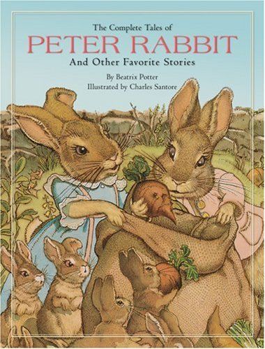 The Complete Tales of Peter Rabbit