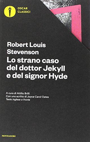 Lo strano caso del dottor Jekyll e del signor Hyde. Testo inglese a fronte