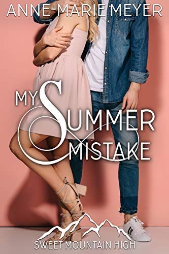 My Summer Mistake