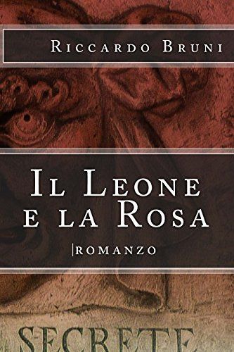Il Leone e la Rosa