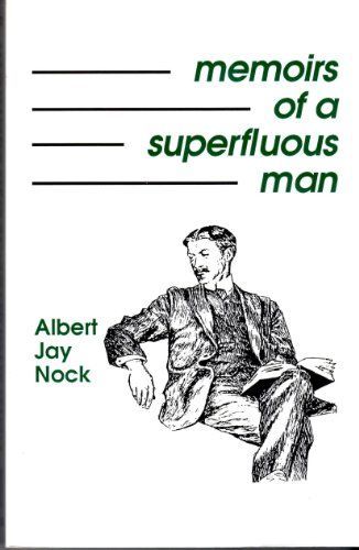 Memoirs of a Superfluous Man