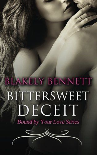 Bittersweet Deceit