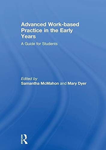 Advanced Work-based Practice in the Early Years