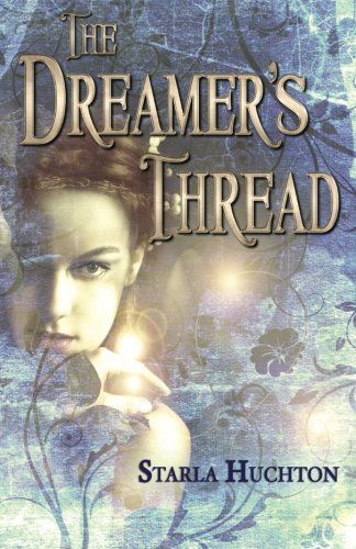 The Dreamer's Thread