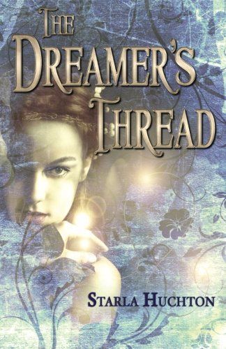 The Dreamer's Thread