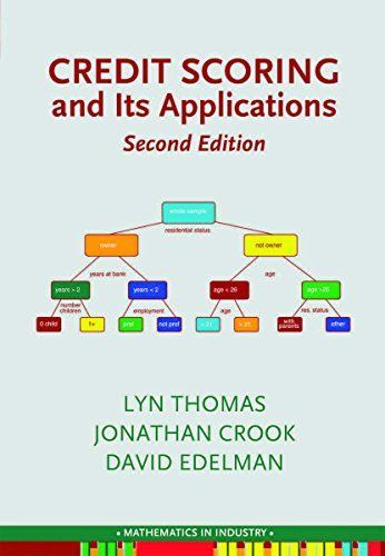 Credit Scoring and Its Applications, Second Edition