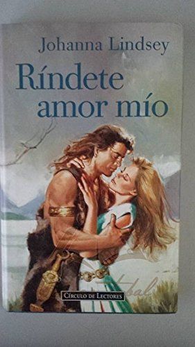Ríndete amor mío