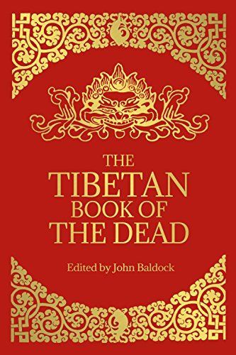 The Tibetan Book of the Dead