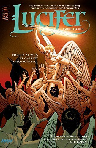 Lucifer. Vol. 02. Father Lucifer [graphic Novel]