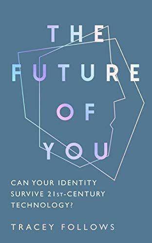 The Future of You