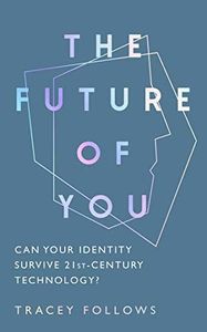The Future of You